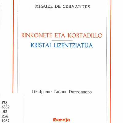 Rinkonete eta Kortadillo ; Kristal Lizentziatua