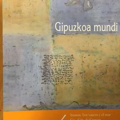 Gipuzkoa mundi. Volume 4