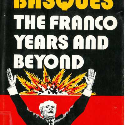 The Basques, the Franco years and beyond