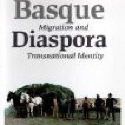 Basque Diaspora: Migration and Transnational Identity