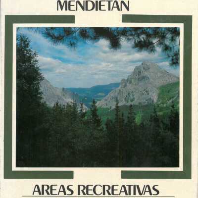 Atseden lekuak Bizkaiko mendietan = Areas recreativas en los montes de Bizkaia.