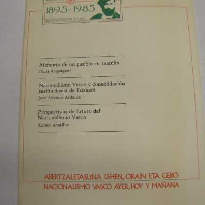 ABERTZALETASUNA lehen, orain eta gero = Nacionalismo vasco ayer, hoy y manana