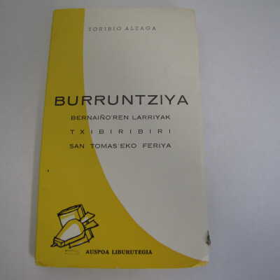 Burruntziya Bernainoren larriyak ; Txibiribiri ; San Tomaseko feriya