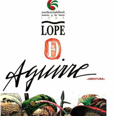 Lope de Aguirre : abentura