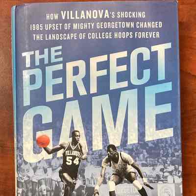 The Perfect Game-1985 Villanova by Frank Fitzpatrick