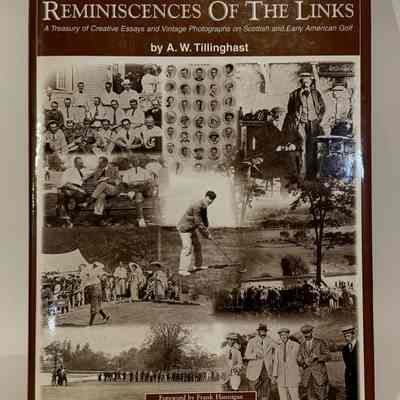 Book: Reminiscences Of The Links by A.W. Tillinghast