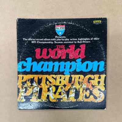 1971 Pittsburgh Pirates World Series Champion - 33 1/3 LP album - Danny Murtaugh