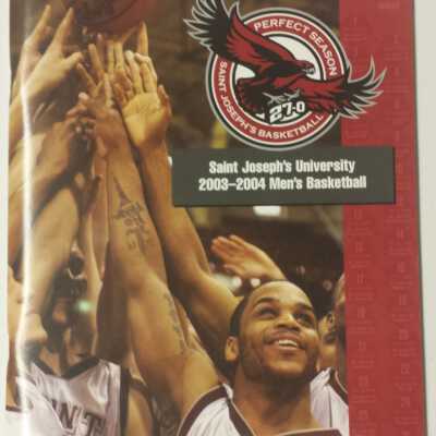 2004 St. Joe's Perfect Season program