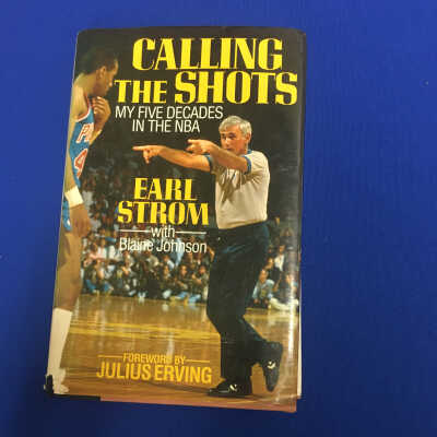 Calling The Shots - book by Earl Strom