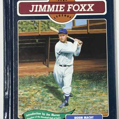 Jimmie Foxx book by Norm Macht