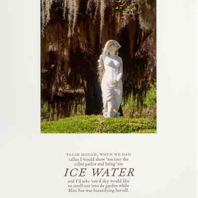 Ice Water, from the "We Have Made These Lands What They Are" Series