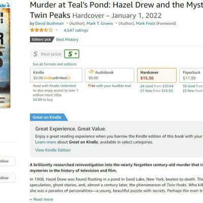 Murder at Teal's Pond: Hazel Drew and the Mystery That Inspired Twin Peaks: JPG screen capture.  Amazon reference to a January 1, 2022, book coauthored by David Bushman and Mark T. Givens with a forward by Twin Peaks creator Mark Frost.