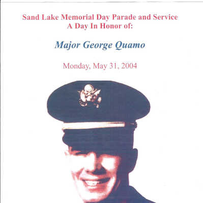 Memorial Day Parade Program in Honor of Major George Quamo: Downloadable PDF document.  Conducted Monday, May 31, 2004.  Hardcopy located in the Major George Quamo folder stored in Drawer 1 of SLHS File Cabinet 2 on the 2nd floor of Town Hall.