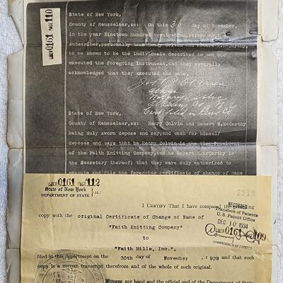 Doc # 153 Certificate of Change of Name 1929-11-27 P1-of-3: Certified copy of the NYS Department of State certification of Faith Mills' name change from Faith Knitting Company to Faith Mills, Incorporated. Legally changes the Faith Knitting Co. name that FM had used since 1897 to FM.  Executed by Robert H. McCarty FM Secretary and Henry Colvin FM VP.