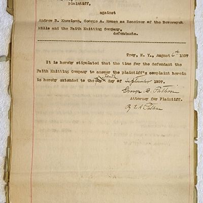Doc # 71 Supreme Court Order 1897-08-06 FPO: Henry B. Dauchy as the committee of the person for and the estate of John D. Tayloe plaintiff versus Andrew B. Knowlson and George A. House as receivers of Beverwyck Mills and Faith Knitting Company defendants. Court order extending the time allowed FM to respond to a complaint filed by Dauchy until September 10, 1897.