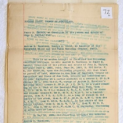 Doc # 72 Note and Legal Complaint 1899-03-22 FPO: From Charles F. Doyle to FM. Note from Doyle to the general title of "Gentlemen" at Faith Knitting company proposing a solution to the Beverwyck Mills foreclosure conflicts.  Specifically, the note claims to have discovered an error that may resolve whether or not a tract of land should be 19 or 11 acres. The note also includes a carbon copy of the Dachy Complain against Knowlson and House which summarizes the over $15,000 in loans dating back to 1869 that were in default.