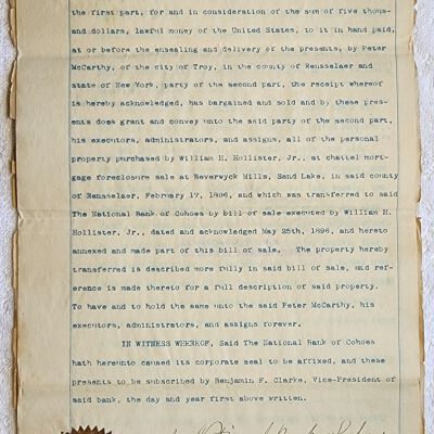 Doc # 76 Bill of Sale 1896-05-25 FPO: From William H. Hollister, Jr., to the National Bank of Cohoes (NBC) and subsequently from the NBC to Peter McCarthy. Apparently sells the machinery, equipment, and materials that Hollister purchased at the Beverwyck Mills foreclosure auction to the NBC with subsequent sale of the auctioned items from NBC to McCarthy for $5,000. Notes B. F. Clarke as the President of NBC.