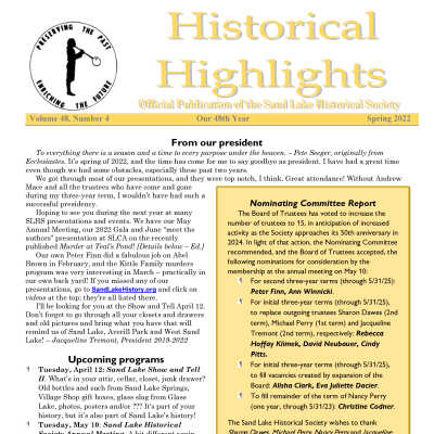 Murder at Teal's Pond Book Review: Downloadable PDF.  Spring of 2022 SLHS Historical Highlights newsletter that includes a review of Murder at Teal's Pond: Hazel Drew and the Mystery That Inspired Twin Peaks by Sand Lake Town Historian Robert Moore.  Also available via the SLHS web site.