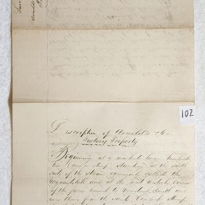 Doc # 102 Survey Documents 1858 (?) P1-of-3: Undated, but likely 1858 per document entry # 111, survey by Jeffery P. Thomas. Consists of six pages of handwritten survey results entitled, "Description of Arnold's & Co. Factory Property," compiled by surveyor Jefferey P. Thomas. An apparent amendment also surveys land intended for transfer to Andrew B. Knowlson.  Likely the source for the 3 additional shorter copies made per document #111.
