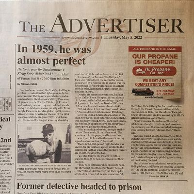 In 1959 He Was Almost Perfect - Page 1: May 5, 2022, Advertiser article regarding Elroy Face's baseball career.