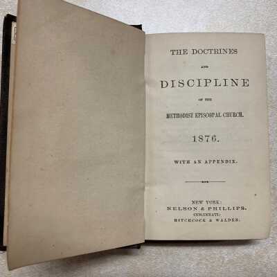 The Doctrines and Disciplines of the Methodist Episcopal Church: JPG Photo.  Inspirational book shared by Joan Fuess.