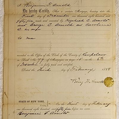 Doc # 112 Release of Lien 1858-12-06 FPO: Benjamin F. Arnold to Hezekiah C. Arnold and George C. Arnold. Certifies satisfaction of a mortgage grant to the Arnolds by Benjamin in December 1, 1855. Does not describe the exact property or principal paid.  Does include reference to document #77.