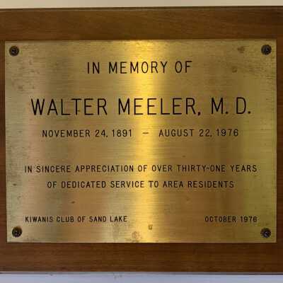 Walter Meeler, M. D. Memorial Plaque: Walter Meeler, M. D.  Memorial Plaque, Town of Sand Lake, NY