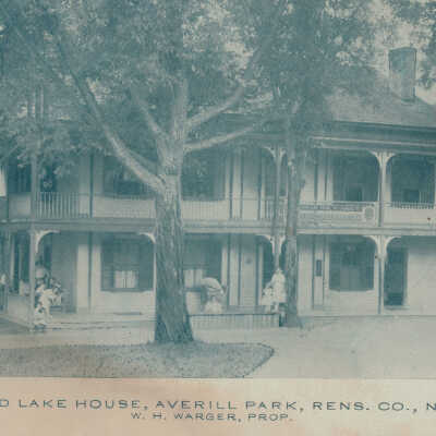 Sand Lake House, Averill Park, NY, Rens. Co., NY, W. H. Warger. Proprietor: Sand Lake House, Averill Park, NY, Rensselaer County, NY, W H Warger. Proprietor