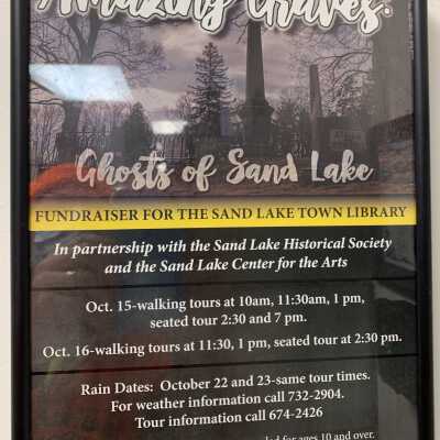 Amazing Graves Advertising Poster: Amazing Graves, Sand Lake Union Cemetery, historic walking tour and reenactment  advertising poster.  Original hanging on the 1st Floor of Town Hall, Town of Sand Lake, NY, as of February of 2021.