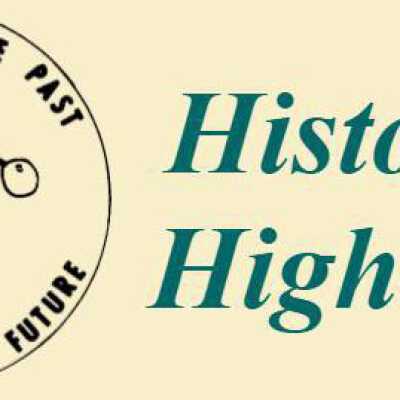 Historical Highlights Binder (1974-2005) and Internet Links (1974-2021/Present)