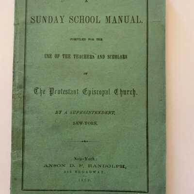 Horatio Averill Sunday School Manual - Cover: Handwriting on the top of the cover reads "Haratio F. Averill January 13, 1861"