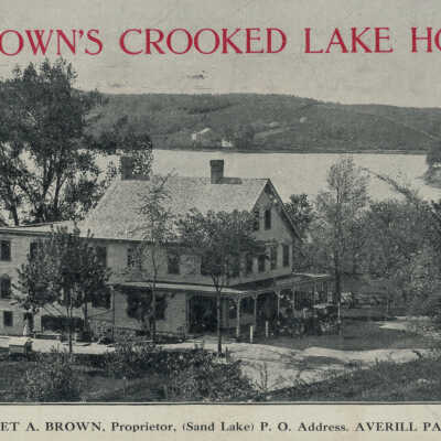 Brown's Crooked Lake House, Willet A. Brown, Proprietor, Sand Lake, Averill Park, NY: Brown's Crooked Lake House, Willet A. Brown, Proprietor, Sand Lake, Averill Park, NY, postcard.