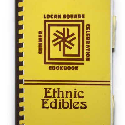 Ethnic Edibles - Logan Square Summer Celebration Cookbook