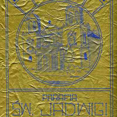 Złoty Jubileusz Parafii św. Jadwigi 1888-1938 [Golden Jubilee of St. Hedwig Parish 1888-1938]
