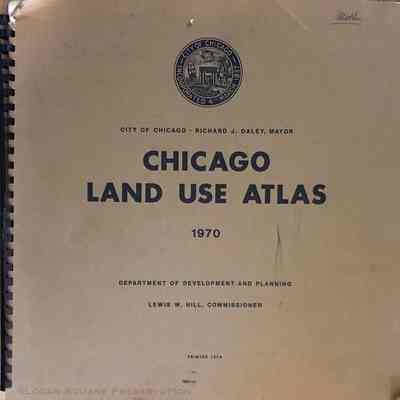 Chicago Land Use Atlas