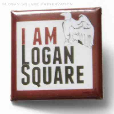 I Am Logan Square pin