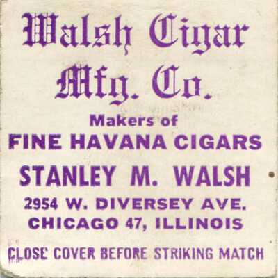 Walsh Cigar Mfg. Co. matchbook