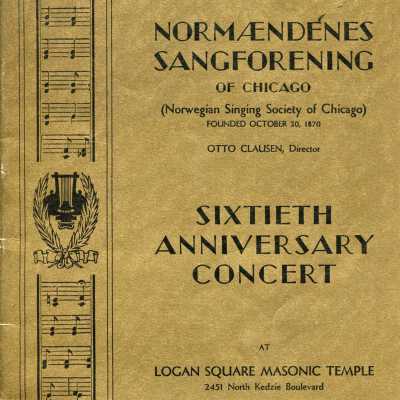 Normaendenes Sangforening of Chicago Sixtieth Anniversary Concert Program