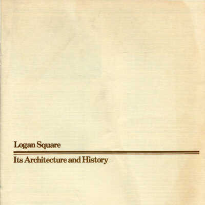 Logan Square: Its Architecture and History