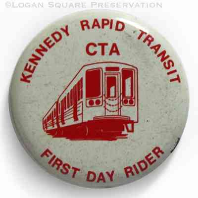 Kennedy Rapid Transit First Day Rider Button