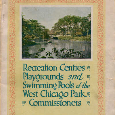 Recreation Centres, Playgrounds and Swimming Pools of the West Chicago Park Commissioners