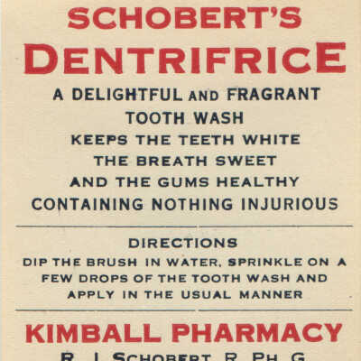 Schobert's Dentrifice label