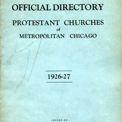 Official Directory: Protestant Churches of Metropolitan Chicago 1926-27