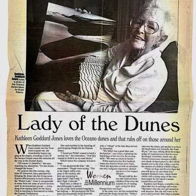 Article about Kathleen Goddard Jones, "Lady of the Dunes" by Jennifer English, Thursday July 1 - 1999 Santa Maria Times