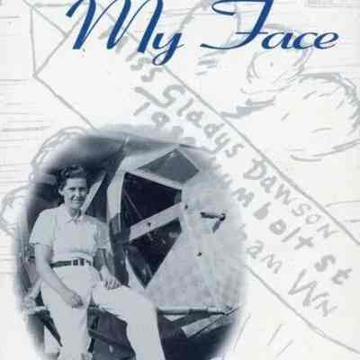 Book, Wind In My Face: The Story of Gladys Dawson Buroker, Wing Walker, Parachute Jumper, Balloonist & Pilot Extraordinaire
