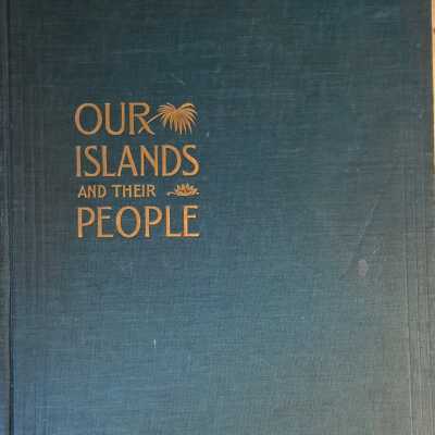 Our Islands and Their People