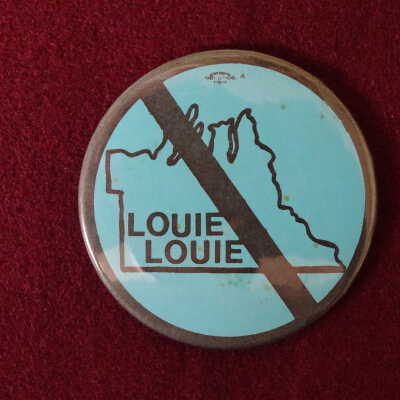 Anti-Louie Louie Button