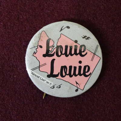 Pro Louie Louie Button