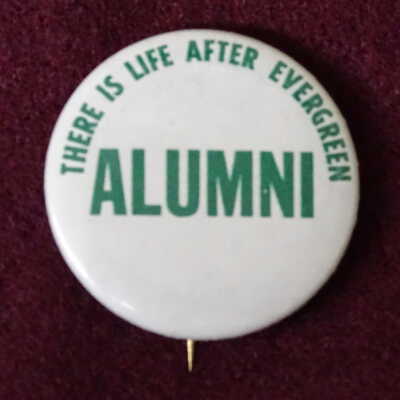 The Evergreen State College alumni button