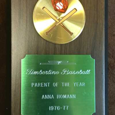 Timberline Baseball Parent of the Year Award, Anna Homann 1976-77